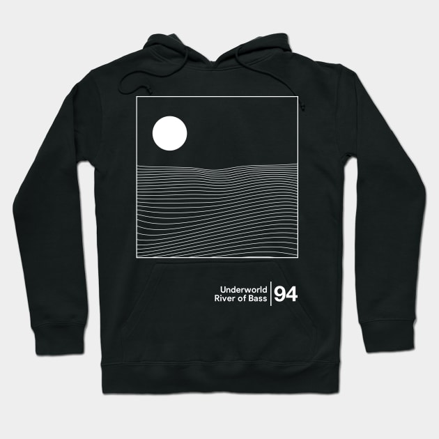 Underworld - River of Bass / Minimal Style Graphic Artwork Design Hoodie by saudade